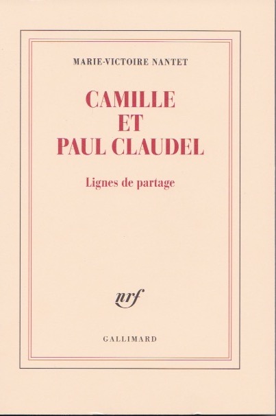 Parution : Camille et Paul Claudel, lignes de partage