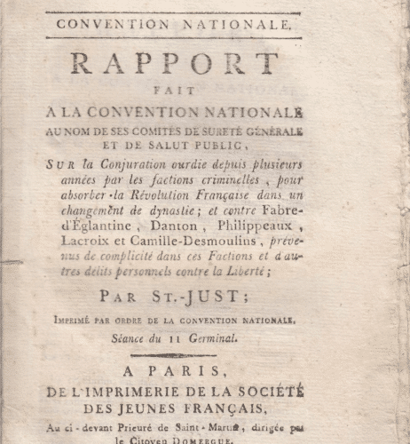 6. Saint-Just, Rapport contre les Dantonistes, 31 mars 1794, édition originale
